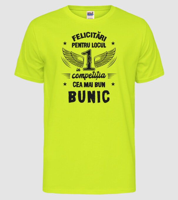 Felicitări pentru locul 1 în competiția Cel mai bun bunic! model galben neon pe tricou