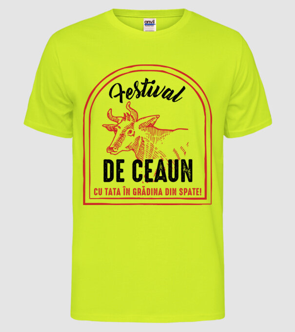 Festival de ceaun - cu tata în grădina din spate! model galben neon pe tricou