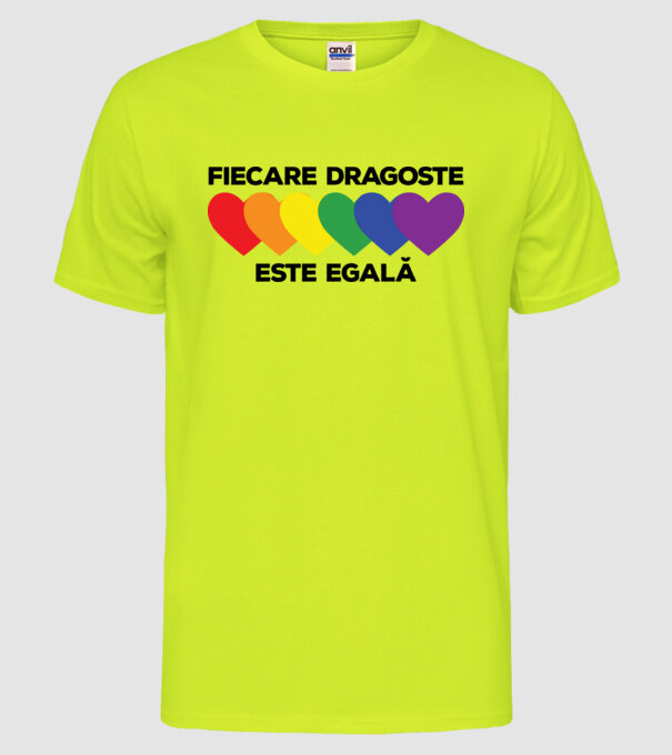 Fiecare dragoste este egală model galben neon pe tricou