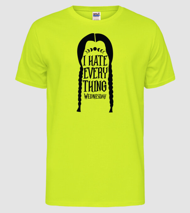 I hate everything model galben neon pe tricou