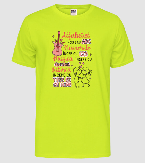 Iubirea începe cu-tine și cu mine model galben neon pe tricou