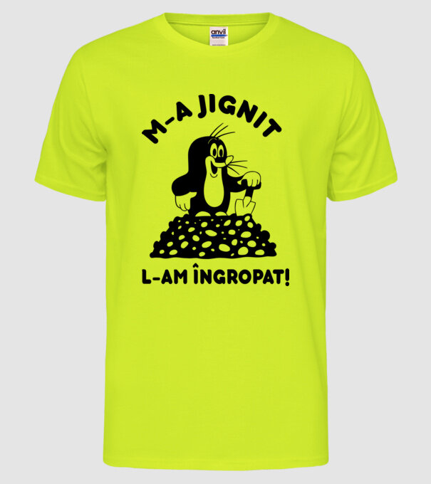 M-a jignit, l-am îngropat model galben neon pe tricou