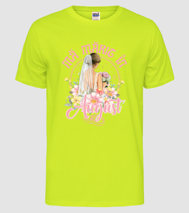mă mărit - în august model galben neon pe tricou