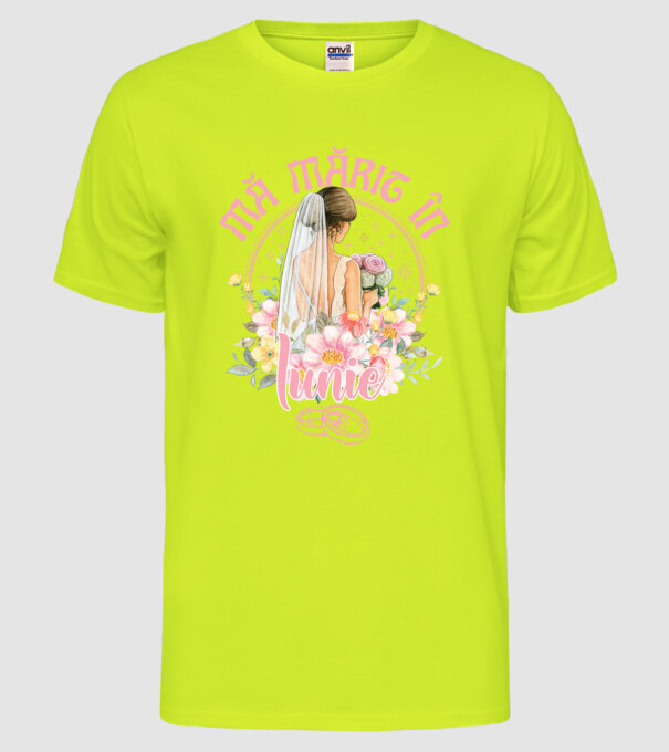 mă mărit - în iunie model galben neon pe tricou