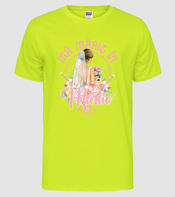 mă mărit - în martie model galben neon pe tricou
