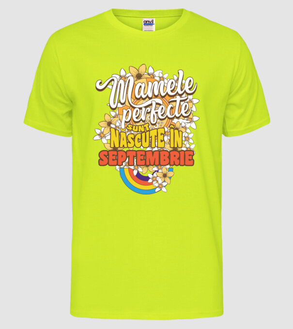 Mamele perfecte sunt născute în septembrie. model galben neon pe tricou