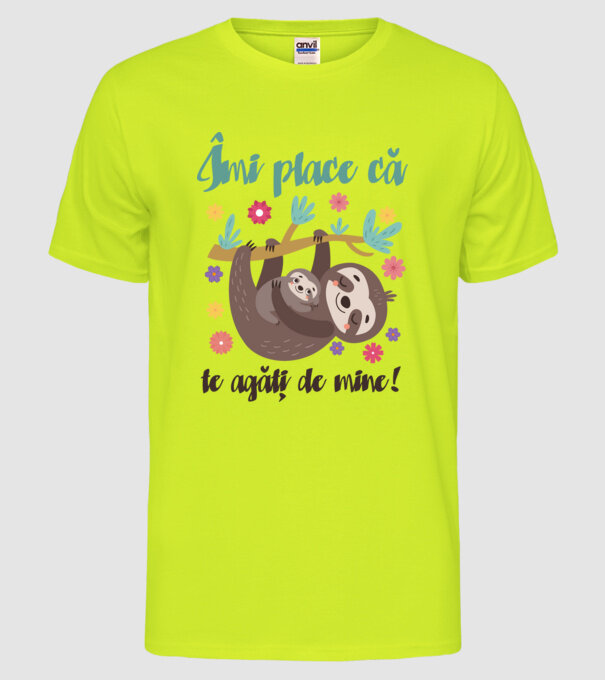 Îmi place să mă agăț de tine! Te iubesc mamă! model galben neon pe tricou