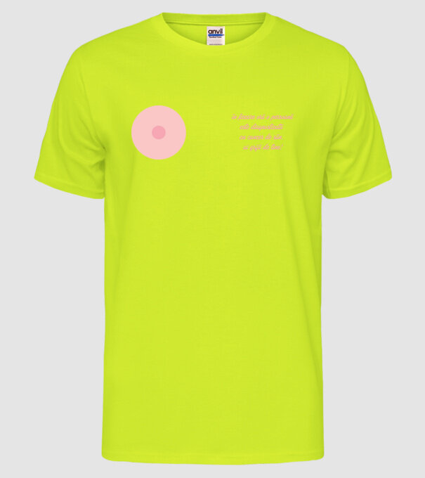 în fiecare oră o persoană este diagnosticată cu cancer de sân. ai grijă de tine! model galben neon pe tricou