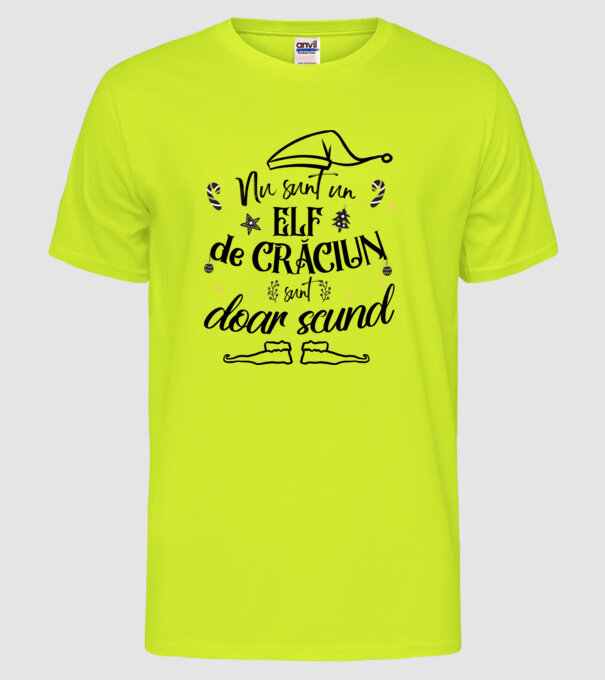 Nu sunt un elf de Crăciun, sunt doar scund ALB model galben neon pe tricou