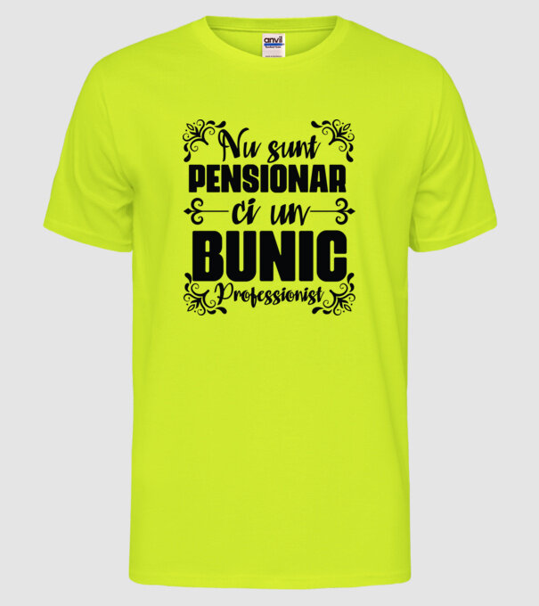 Nu sunt_pensionar, ci un bunic profesionist model galben neon pe tricou