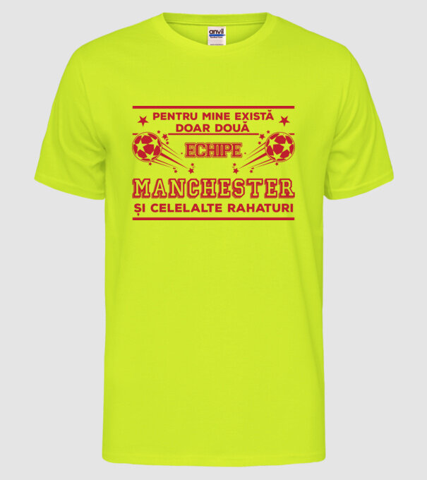 Pentru mine există doar două echipe, Manchester și celelalte rahaturi model galben neon pe tricou