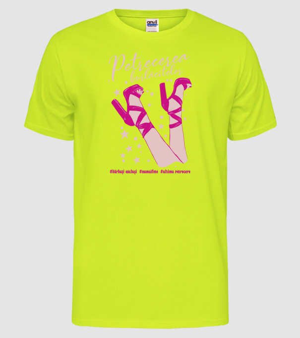 petrecerea burlăcitelor bărbați excluși numaifete ultima petrecere model galben neon pe tricou