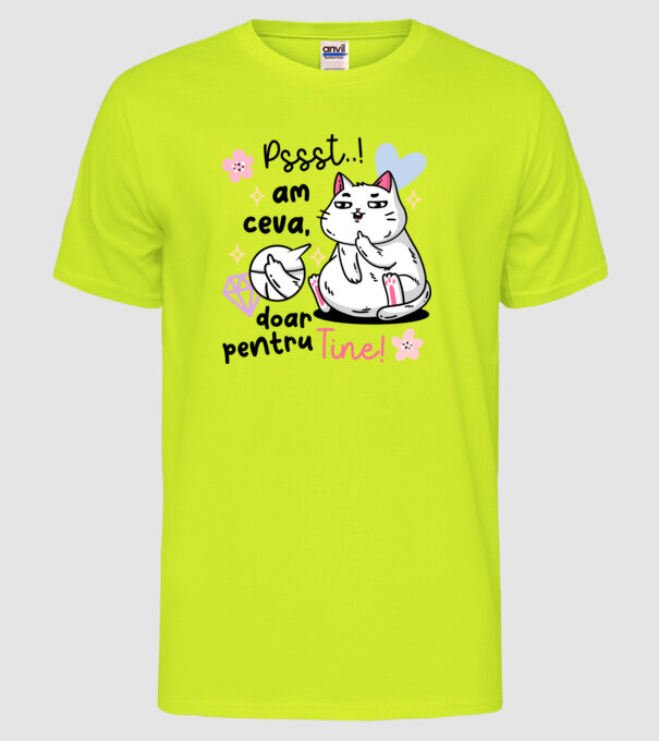 Pssst, am ceva doar pentru tine! model galben neon pe tricou
