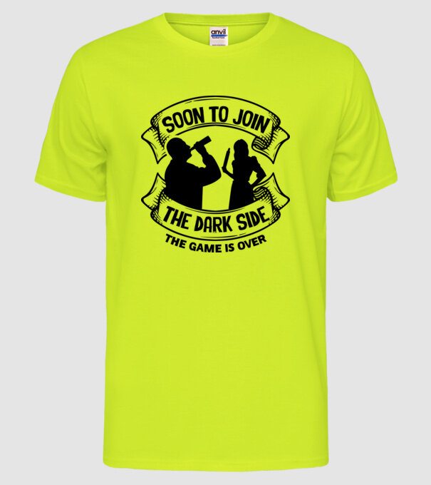 Soon join the dark side model galben neon pe tricou
