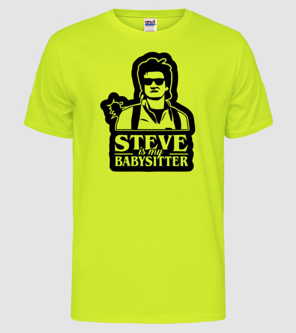 steve is my babysitter model galben neon pe tricou