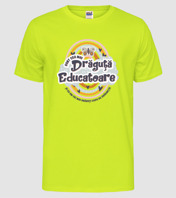 Sunt cea mai drăguță educatoare! model galben neon pe tricou