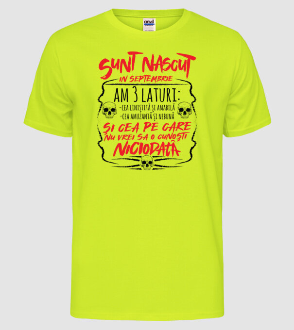 Sunt născut în septembrie, am 3 laturi model galben neon pe tricou