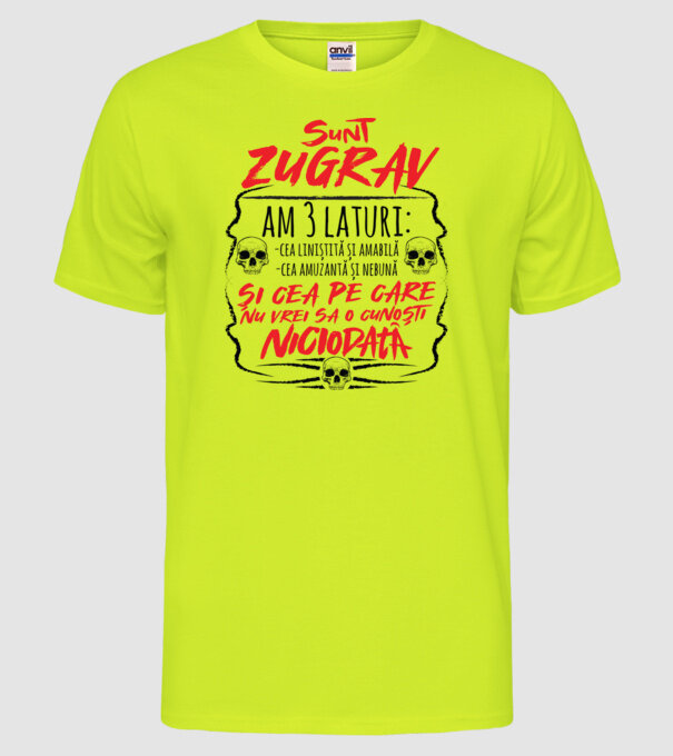 sunt zugrav am 3 laturi model galben neon pe tricou