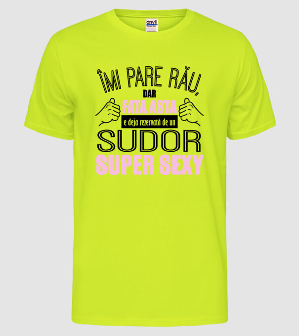 Îmi pare rău, dar fata asta e deja rezervată de un SUDOR super sexy model galben neon pe tricou