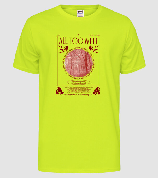Taylor Swift All too well model galben neon pe tricou