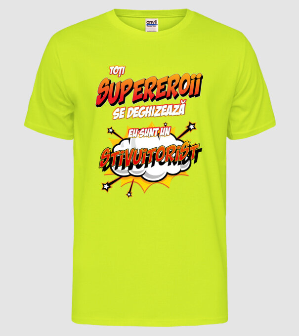 Toți supereroii se deghizează, eu sunt un stivuitorist model galben neon pe tricou