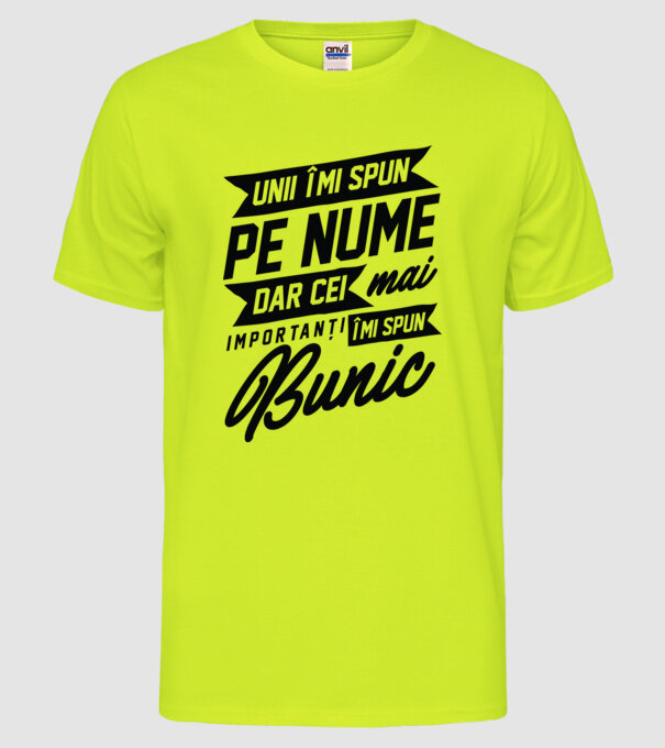 Unii îmi spun pe nume, dar cei mai importanți îmi spun bunic model galben neon pe tricou