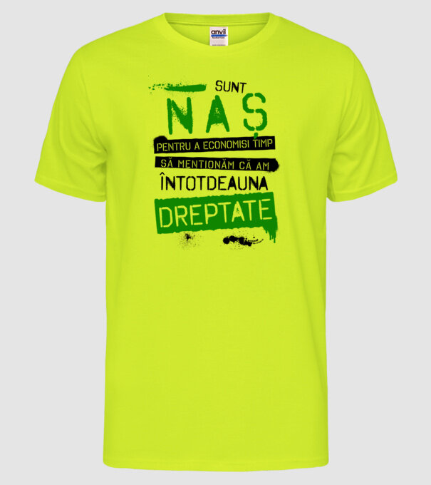 Sunt naș - pentru a economisi timp, să menționăm că am întotdeauna dreptate! model galben neon pe tricou