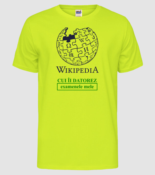 Wikipedia: cui îi datorez examenele mele model galben neon pe tricou