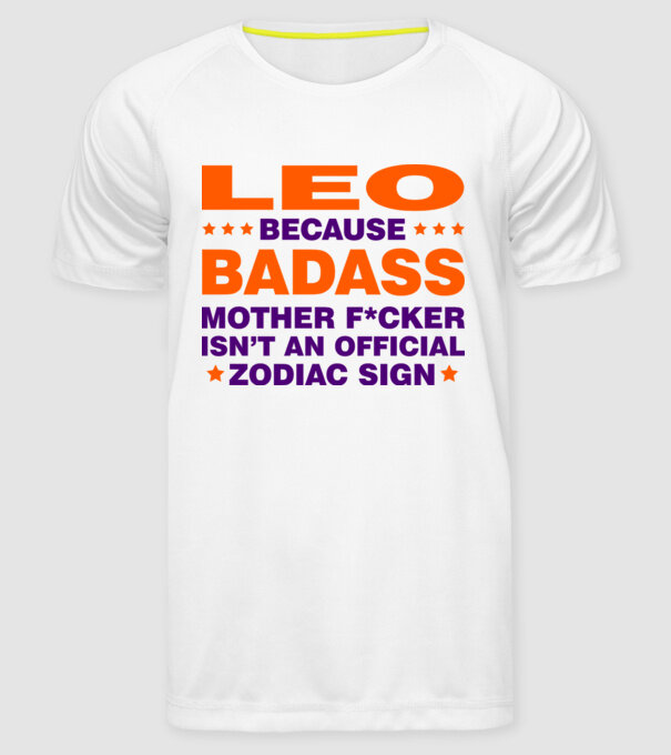 Badass zodiac LEO model alb pe tricou