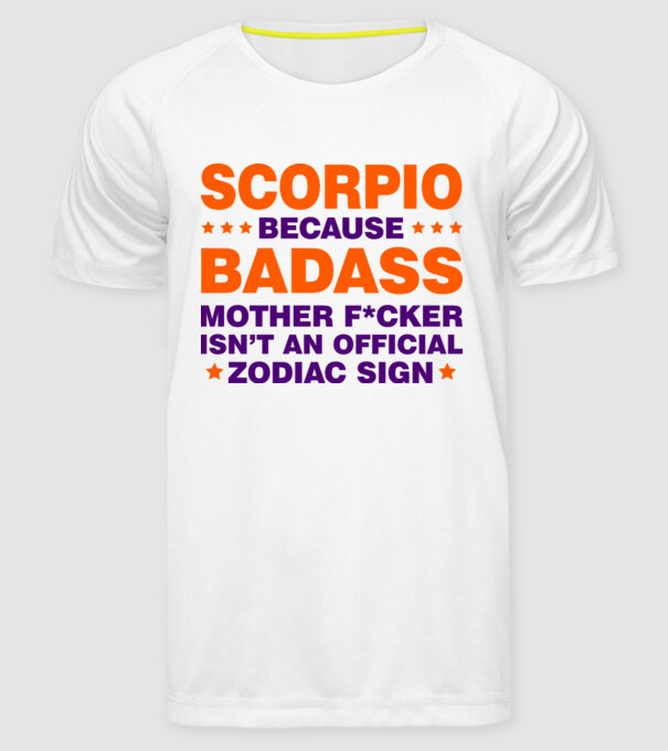 Badass zodiac SCORPIO model alb pe tricou