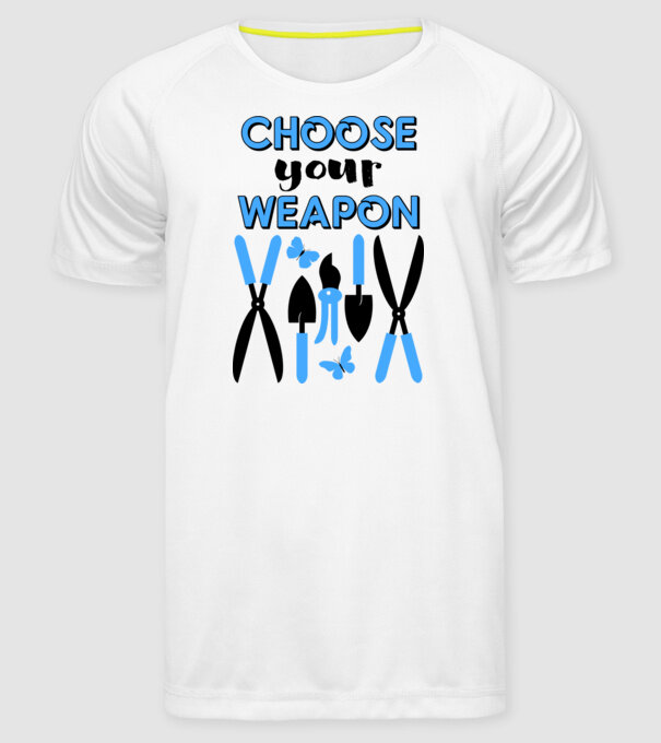 Choose your weapon model alb pe tricou