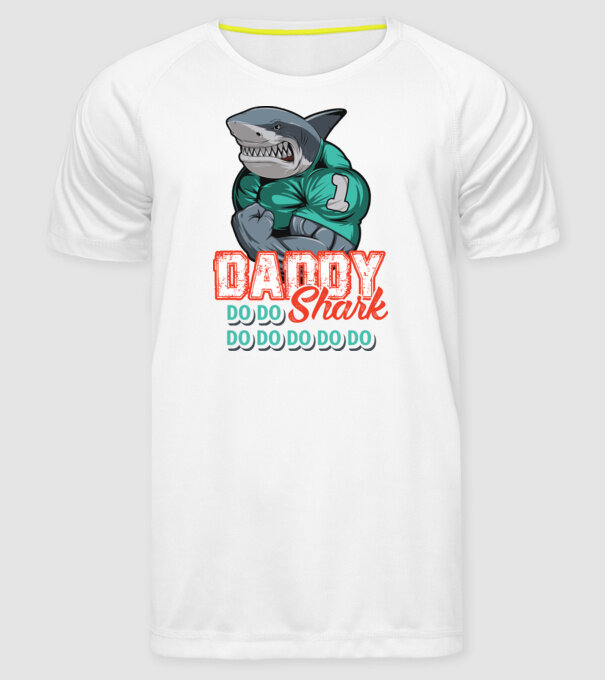 Daddy Shark do do do do model alb pe tricou