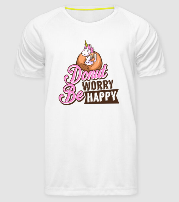Donut worry be happy model alb pe tricou