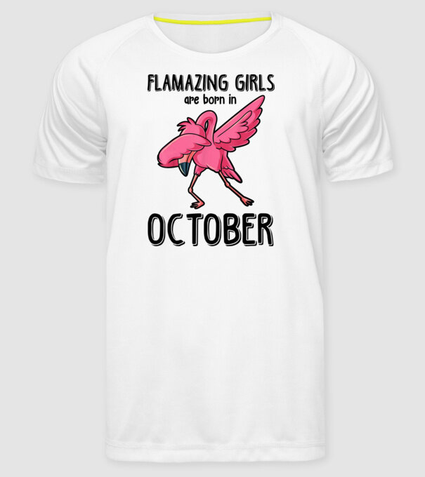 Flamazing girls are born in october black model alb pe tricou