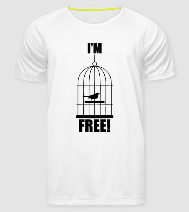 'I''m free' model alb pe tricou