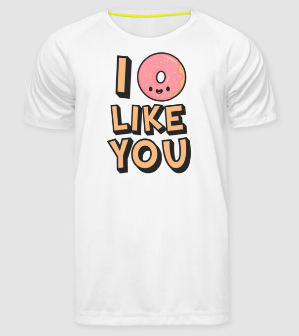 I donut like you model alb pe tricou