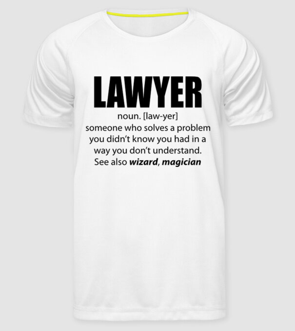 Lawyer - definiție avocat model alb pe tricou