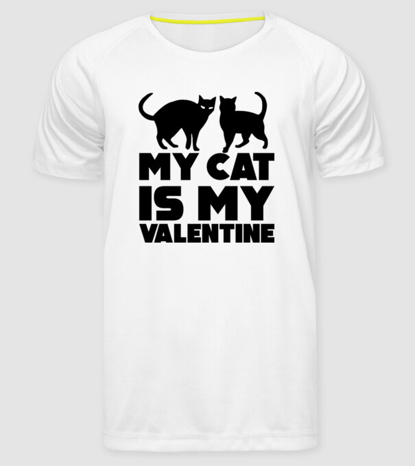 My cat is my valentine black model alb pe tricou