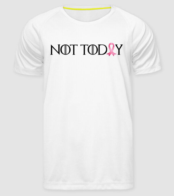 Not today model alb pe tricou