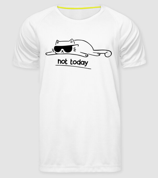 not today kitty model alb pe tricou
