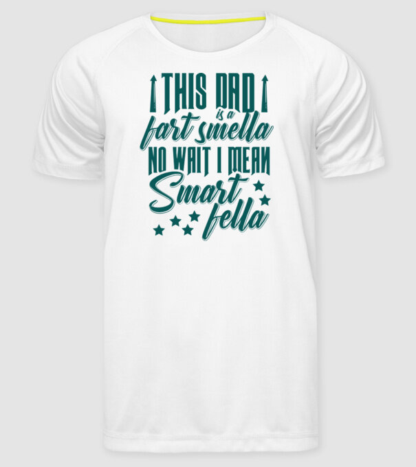 Smart fella dad model alb pe tricou