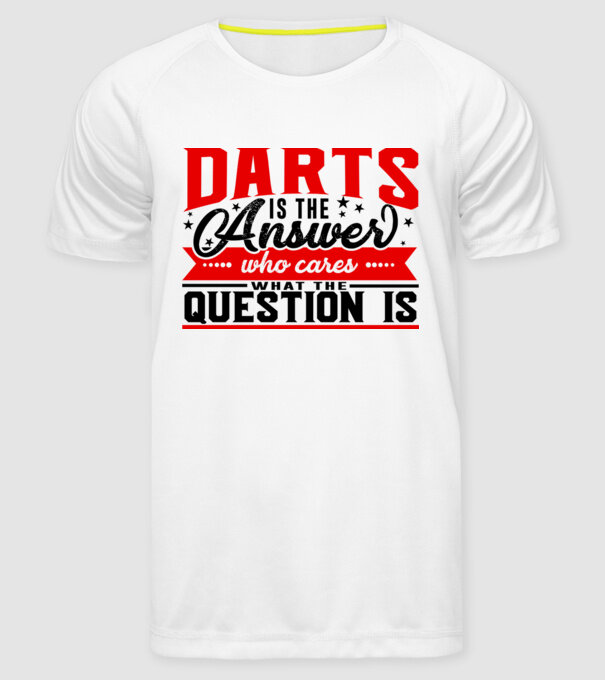 Sport is the answer DARTS model alb pe tricou