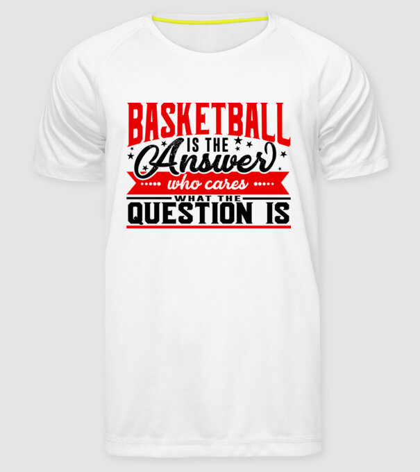 Sport is the answer BASCHETBALIST model alb pe tricou