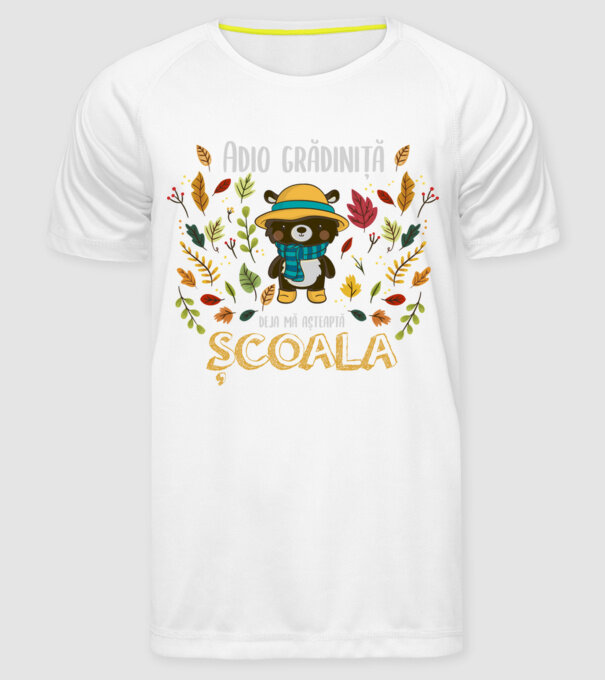 Adio grădiniță, acum sunt deja școlar model alb pe tricou
