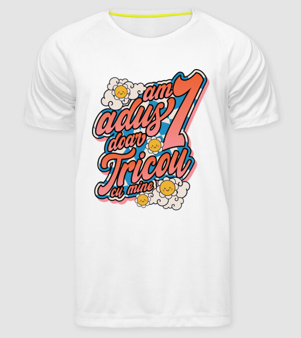 Am adus doar un tricou cu mine! model alb pe tricou
