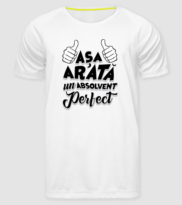 Așa arată un absolvent perfect model alb pe tricou