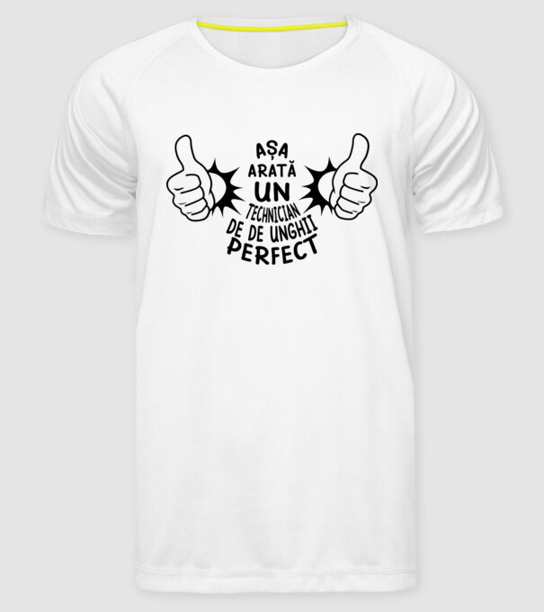 Așa arată un TEHNICIAN DE UNGHII perfect model alb pe tricou