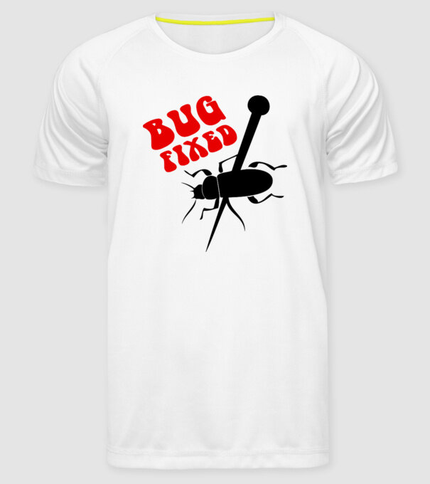 Bug fixed model alb pe tricou