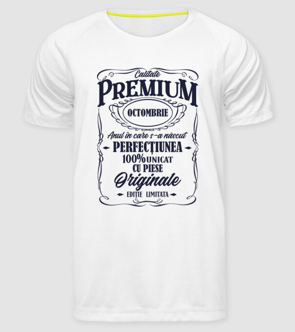 calitate premium -octombrie - anul în care s-a născut - perfecțiunea - 100% unicat, cu piese originale, ediție limitată model alb pe tricou