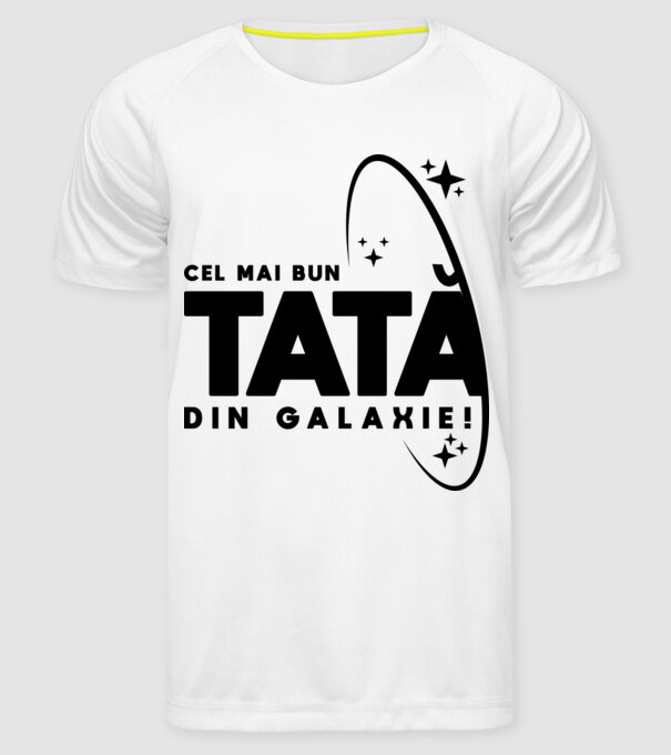 Cel mai bun tată din Galaxie! model alb pe tricou